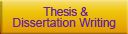 The Thesis & Dissertation Writing Specialists